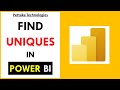 How to Find UNIQUE (Distinct) Values in Power BI