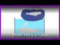 Martha's Story