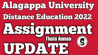 ASSIGNMENT எப்போது | Alagappa University Distance Education | அழகப்பா அசைமென்ட் Status @Thalaannan