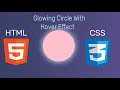 Glowing circle with hover effect in HTML and CSS | Full code | 🟠 #sublimetext3