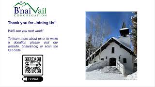 B'nai Vail Shabbat, December 27, 2024