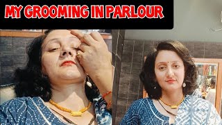 My grooming in Beauty Parlour//How can ur face glow after removing hair of face/👀 👄