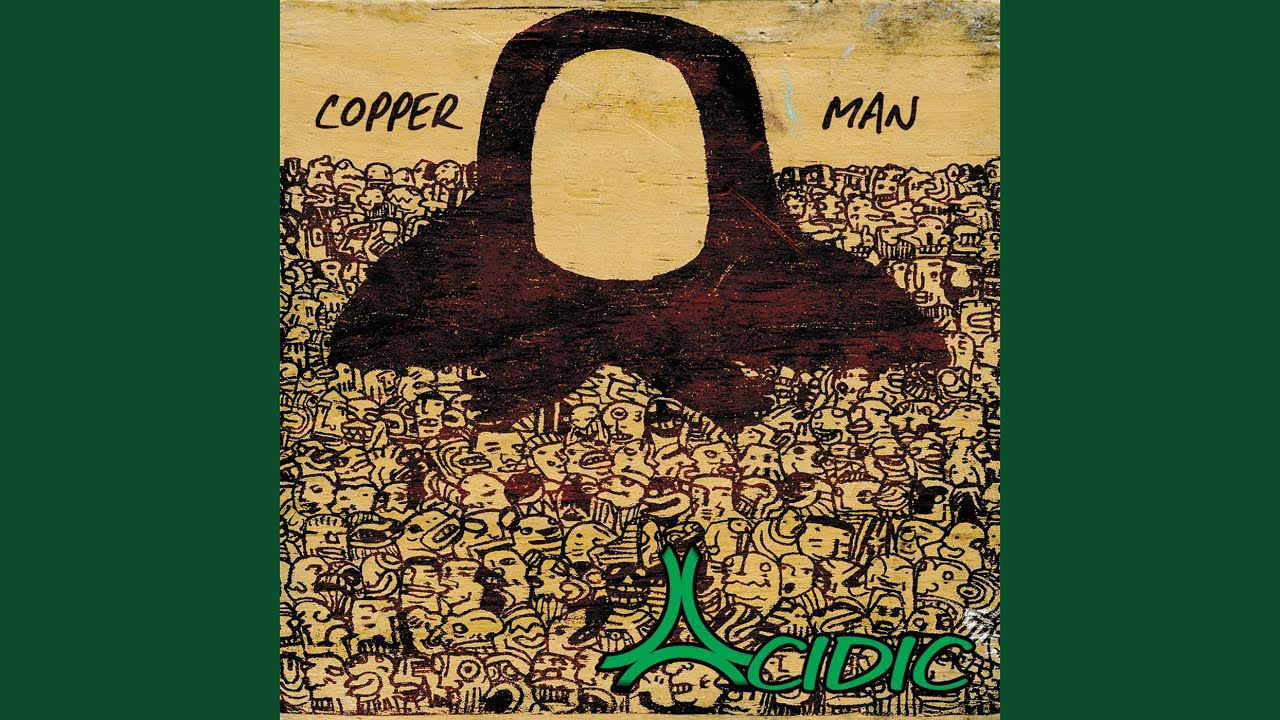 Copper Man Youtube
