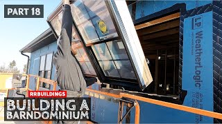 Building a Barndominium 18: INSTALLING WINDOWS FINALLY