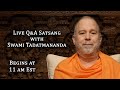 Live Satsang (Q&A) with Swami Tadatmananda (4 August 2024)