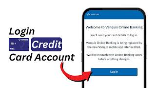 How to Login Into Your Vanquis Credit Card Account (2026)