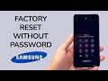 How To Factory Reset Samsung Phone Without Password or When Locked