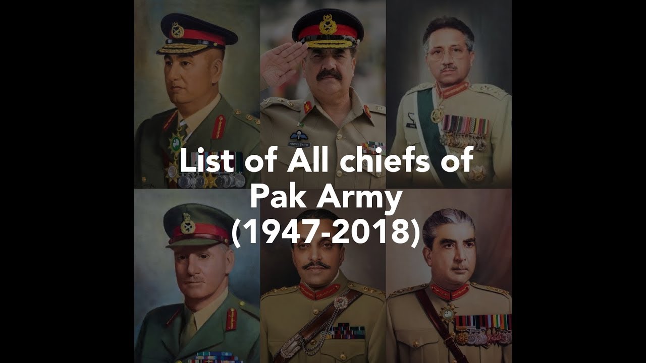 List Of All Chiefs Of Pakistan Army (1947-2018) - YouTube