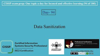 CISSP Exam Prep -094 | Data Sanitization | 📝
