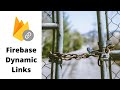 Firebase Dynamic Links 🔗 [Everything explained]