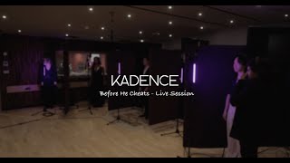 BEFORE HE CHEATS (Carrie Underwood) - KADENCE A Cappella Live Session