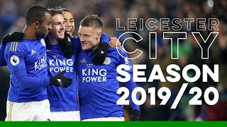 Leicester City 2019/20 End Of Season Montage