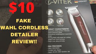 FAKE $10 WAHL CORDLESS DETAILER REVIEW!! || VITEK VT-667 ||