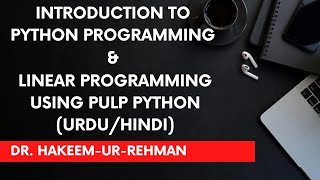 Python for Optimization | Data Structures, Loops & PuLP Modeling (Workforce & Blending Examples)