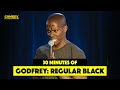 30 Minutes of Godfrey: Regular Black