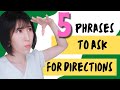 5 phrases to ask for directions in Japanese