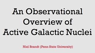 An Observational Overview of Active Galactic Nuclei (AGNs); Part 1 of 2 (Out-of-Date - See Notes)