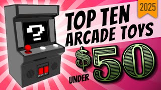 2025 Top 10 BEST Arcade Cabinet Toys Under $50! 💵