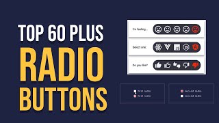 Top 60 plus Radio buttons | Top radio buttons css | top custom radio button