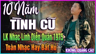LK Nhạc Lính DIỄN QUÂN 1975 ➤Nghe 25 Phút Đảm Bảo TÊ TÁI CÕI LÒNG ➤BOLERO HẢI NGOẠI XƯA ĐỘC LẠ 2025