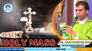 Holy Mass || 15th January  2025 || Fr. Raju Dodiyar SVD || Atmadarshan Tv