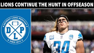Detroit Lions Continue The Hunt In The Offseason | Detroit Lions Podcast (Tuesday)