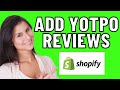 How To Add Yotpo Reviews To Shopify (2024)