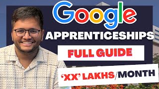 Google Apprenticeships 2024 | COMPLETE GUIDE | How to prepare?