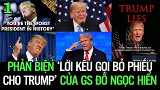 Phản biện lời kêu gọibỏ phiếu choTrump củaGSĐỗNgọc Hiển