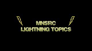 MNSRC Lightning Topics, Series 1, Episode 7: Failure to Respect the Required Distance (corrected)