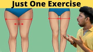Just ONE Exercise to Reduce THIGH FAT