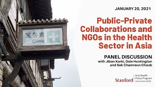 Public-Private Collaborations and NGOs in the Health Sector in Asia | Discussion