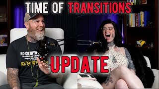 A Time Of Transition Update l 2 Be Better Podcast S2 E44