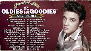 Golden Oldies Greatest Hits 50s 60s 70s - Oldies Songs Of The 1960s - Elvis, Engelbert, Carpenters