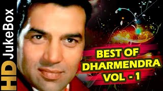 Dharmendra Hit Songs Jukebox Vol 1 | Best Of Dharmendra Video Songs Collection
