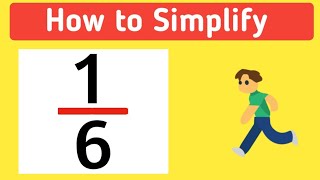 How to Simplify the Fraction 1/6