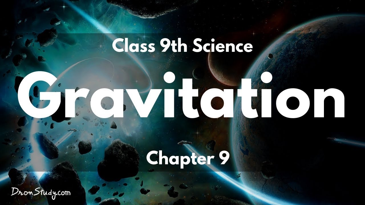 Gravitation | CBSE Class 9 Science (Physics) | Video Lectures In ...