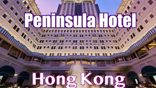 The Peninsula Hotel Hong Kong Review 香港半島酒店