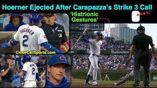 E70 - Vic Carapazza Hands Nico Hoerner 1st Career Ejection for Histrionic Gestur