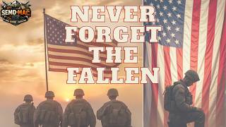 REMEMBER THE FALLEN, MEMORIAL DAY MESSAGE.