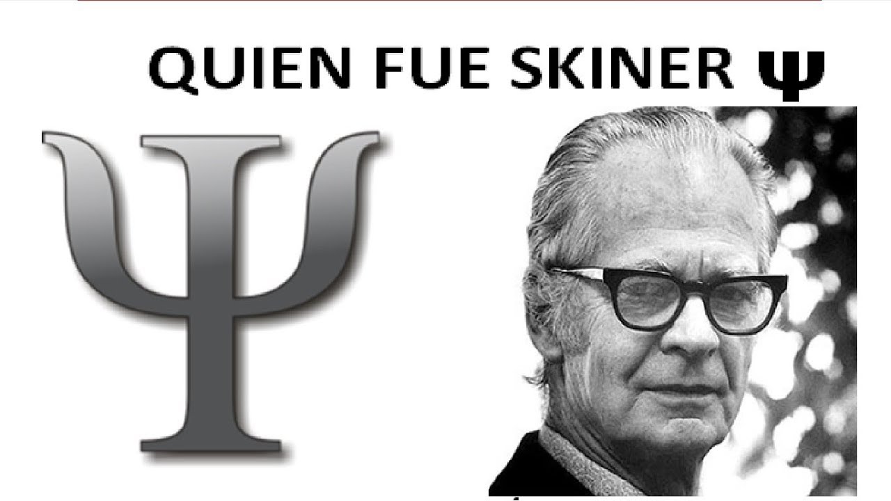 QUIEN FUE SKINNER - PSICOLOGÍA PARA NOVATOS - YouTube