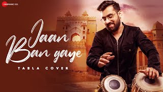 Jaan Ban Gaye Tabla Cover - Khuda Haafiz | Vaibhav Verma | Mithoon, Vishal Mishra & Asees Kaur