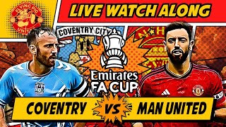 PENALTIES Coventry City VS Manchester United 3-3 LIVE WATCH ALONG FA Cup Semi Final