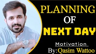 Motivational Video #2 - Planning Of The Day - By Qasim Wattoo