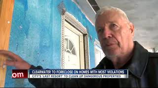 Dilapidated and Dangerous: Clearwater's new plan to tackle unkempt properties