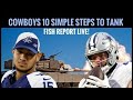 Fish's #Cowboys 'How to Tank' Blueprint in 10 Simple Moves ... LIVE Fish at 6