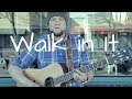 Walk In It - Aaron Bucks