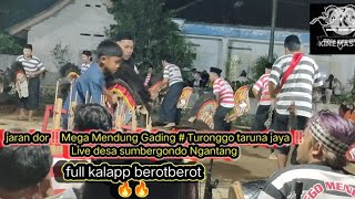 jaran dor‼️Mega Mendung Gading # Turonggo taruna jaya ‼️Live desa sumbergondo Ngantang