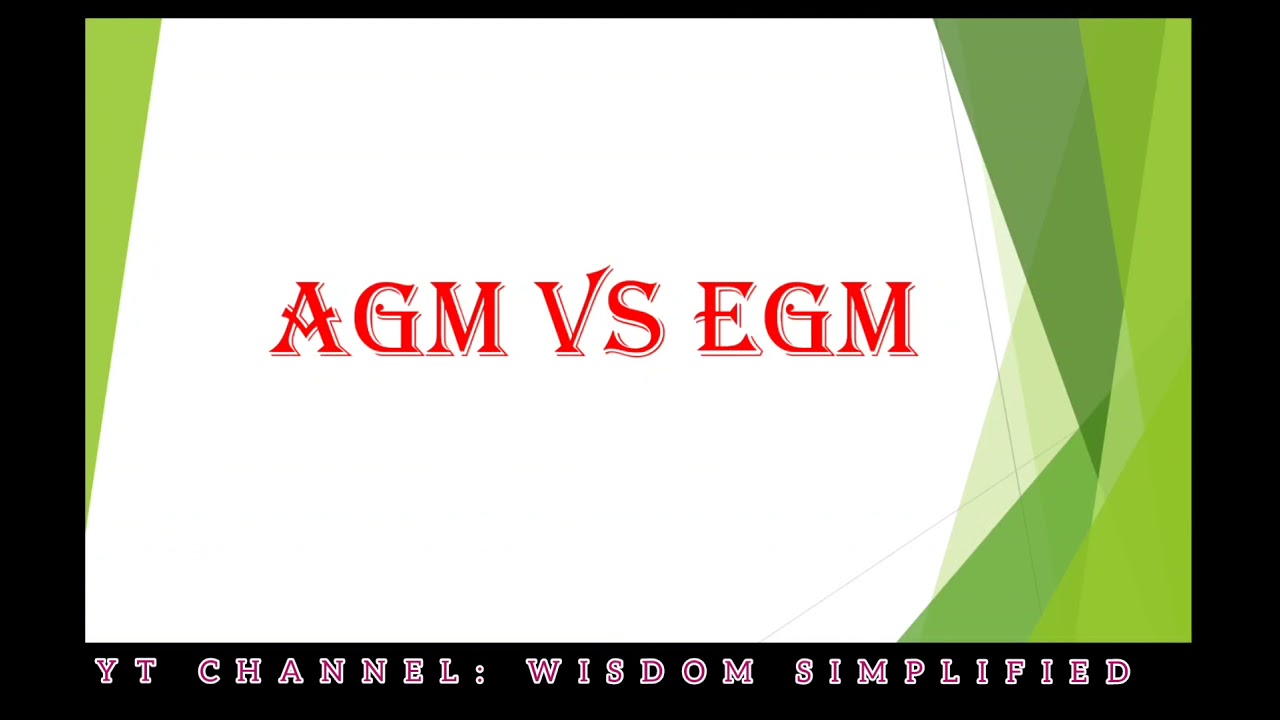 Annual General Meeting And Extraordinary General Meeting , AGM AND EGM ...