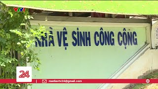 Cứ 50.000 người dân TP. Hồ Chí Minh mới có 1 nhà vệ sinh công cộng | VTV24